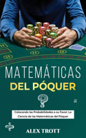 Matemáticas del Póquer