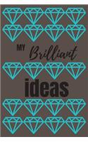 My Brilliant Ideas: Notebook 6x9 Journal with Beautiful Soft Matt Grown and Blue Cover Diamond Crystal Design, 120 White Dot Grid Pages for Writing Daily Affirmations