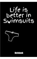 Life in Swimsuits Notebook