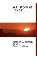 A History of Texas.....