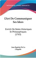 L'Art de Communiquer Ses Idees