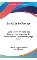 Essai Sur Le Paysage