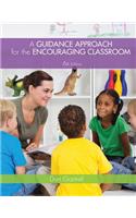 Guidance Approach for the Encouraging Classroom