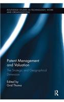 Patent Management and Valuation