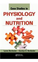 Case Studies in Physiology and Nutrition