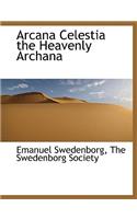 Arcana Celestia the Heavenly Archana