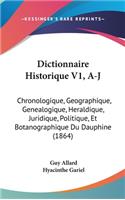 Dictionnaire Historique V1, A-J