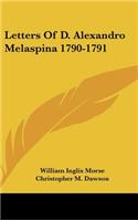 Letters of D. Alexandro Melaspina 1790-1791