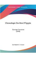 Chronologie Des Rois D'Egypte