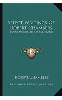 Select Writings of Robert Chambers