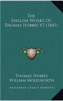 English Works Of Thomas Hobbes V7 (1845)