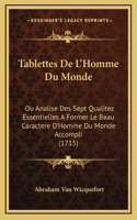 Tablettes De L'Homme Du Monde