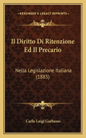 Il Diritto Di Ritenzione Ed Il Precario