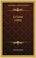 Geste (1892)