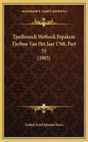 Tjeribonsch Wetboek Pepakem Tjerbon Van Het Jaar 1768, Part 55 (1905)