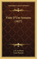 Visite D'Une Semaine (1817)