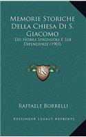 Memorie Storiche Della Chiesa Di S. Giacomo