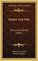 Helden Und Welt