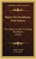 Papers On Deciduous-Fruit Insects