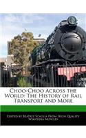 Choo-Choo Across the World: (English)
