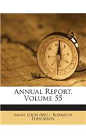 Annual Report, Volume 55