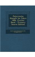 Osterreichs Kampfe Im Jahre 1866, Zweiter Band