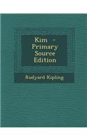 Kim - Primary Source Edition