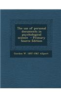 The Use of Personal Documents in Psychological Science