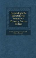 Graphologische Monatshefte, Volume 6 - Primary Source Edition