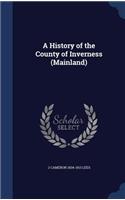 A History of the County of Inverness (Mainland)