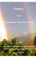 Poetry from The Happiness That Needs Nothing
