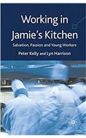 Working in Jamie's Kitchen