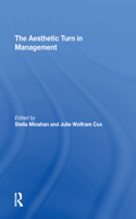 The Aesthetic Turn in Management