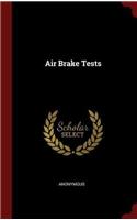 AIR BRAKE TESTS
