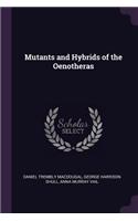 Mutants and Hybrids of the Oenotheras