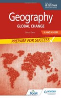 Geography for the Ib Diploma SL and Hl Core: Prepare for Success