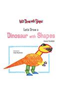 Let's Draw a Dinosaur with Shapes