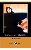 Erema; Or, My Father's Sin (Dodo Press)