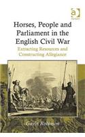 Horses, People and Parliament in the English Civil War