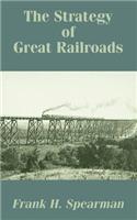 The Strategy of Great Railroads: (English)