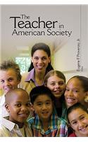 Teacher in American Society