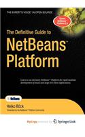 The Definitive Guide to Netbeans Platform: (English)