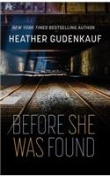 Before She Was Found