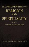 Philosophies of Religion and Spirituality