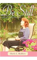 Be Still