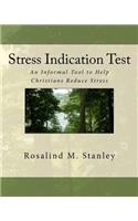 Stress Indication Test