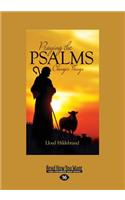 Praying The Psalms Changes Things