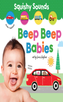 Squishy Sounds: Beep Beep Babies