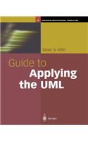 Guide to Applying the UML: (Springer Professional Computing)