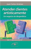 Atender Clientes Artisticamente